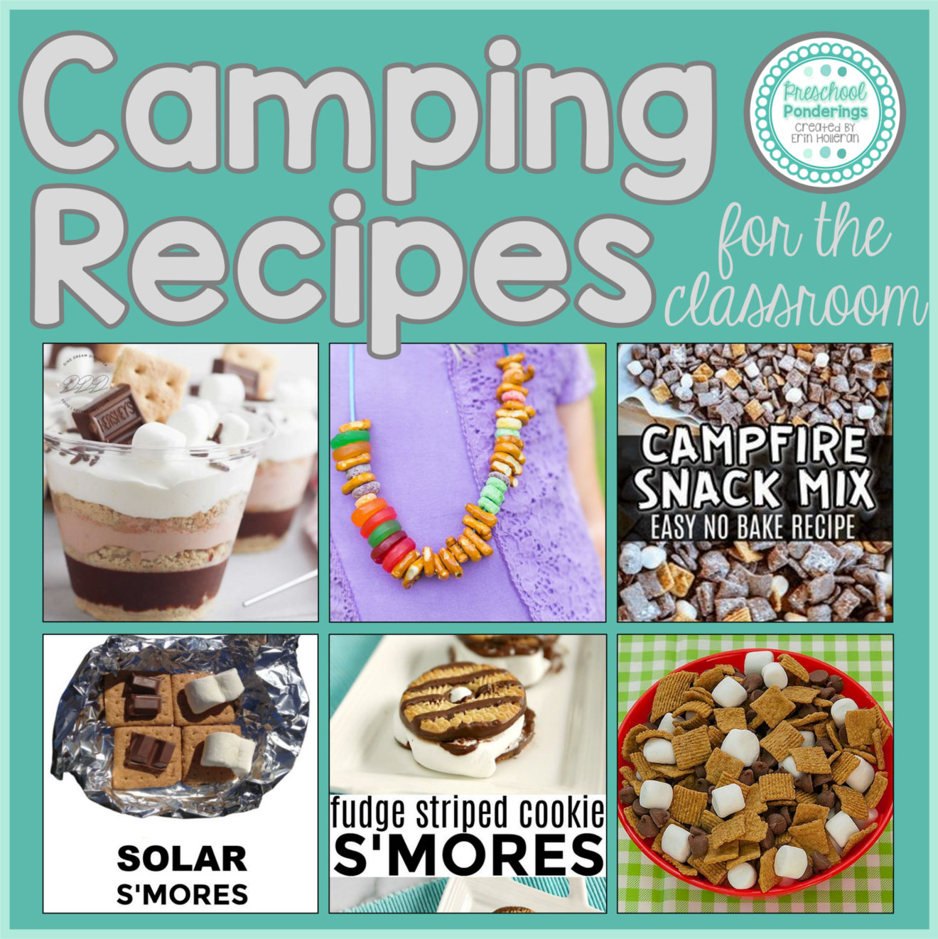 Camping Recipes for the Classroom camping snack ideas