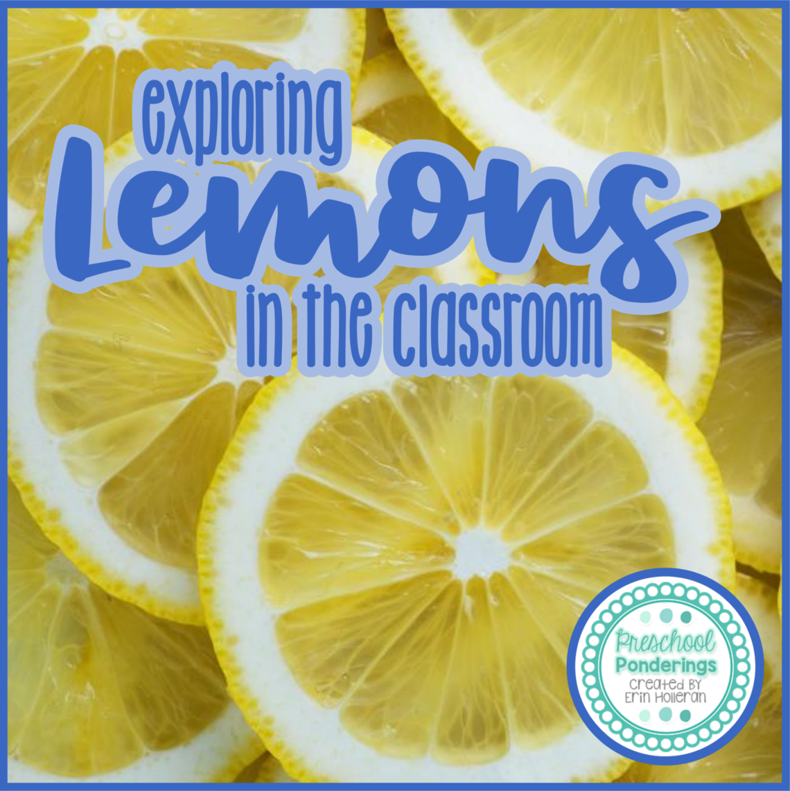 Lemon Preschool Activities