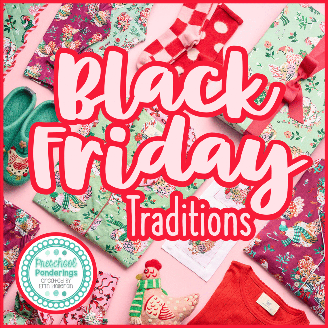 Black Friday Traditions