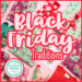 Black Friday Traditions