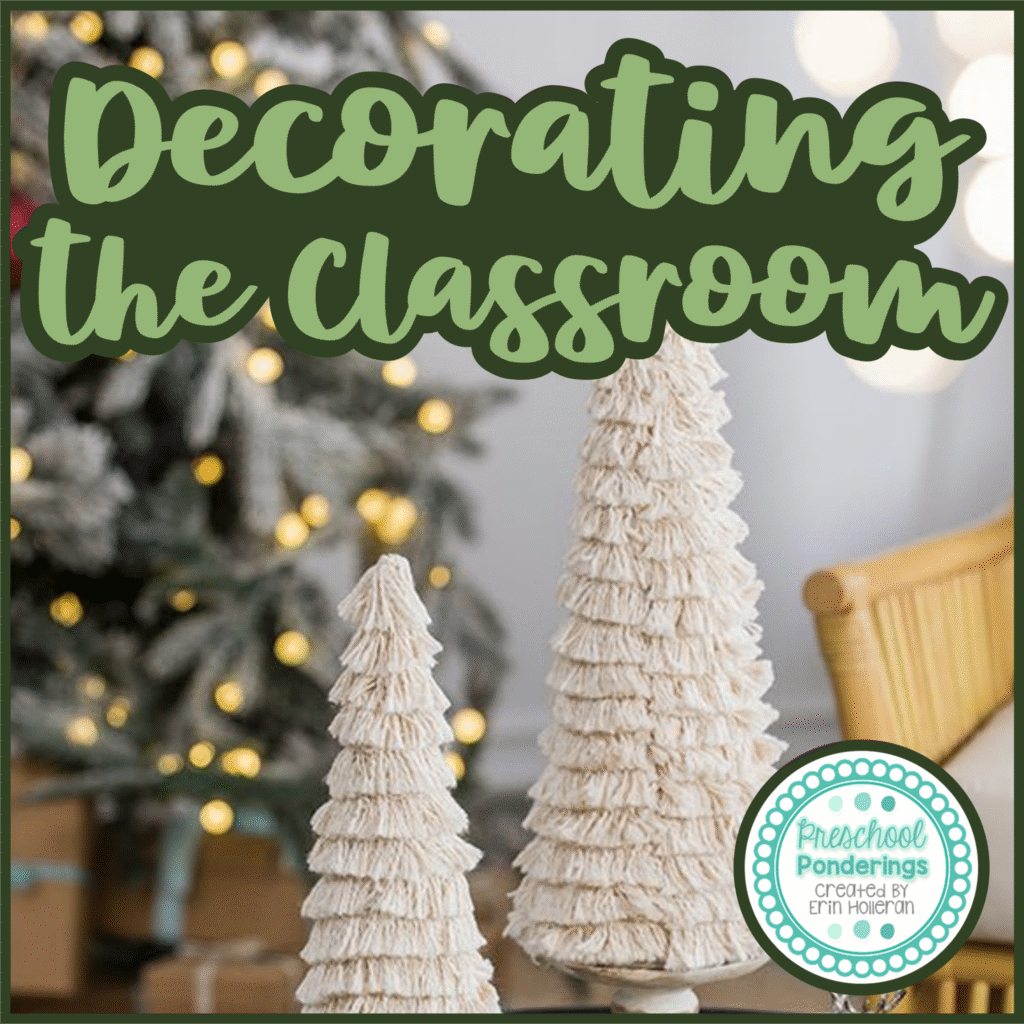 Preschool Christmas Decorations