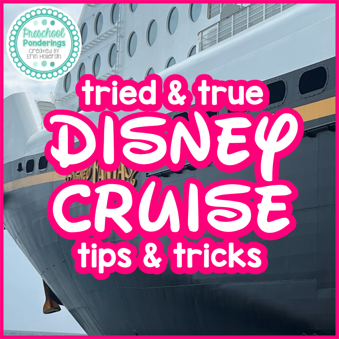  Disney Cruise Tips