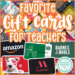 Gift Cards for Teachers